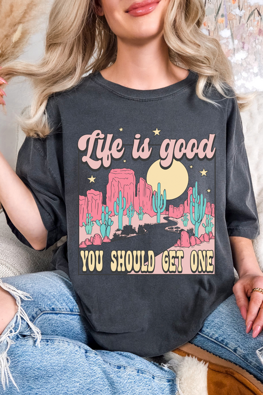 Life Is Good T-Shirt
